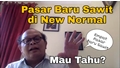 Ini Lho Pasar Baru Sawit di Era New Normal